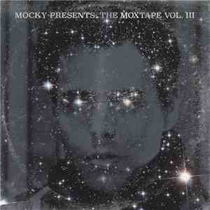 Mocky - The Moxtape Vol. III (Extended Japanese Edition)