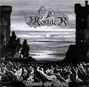 Mortifer  - Damned After Dying