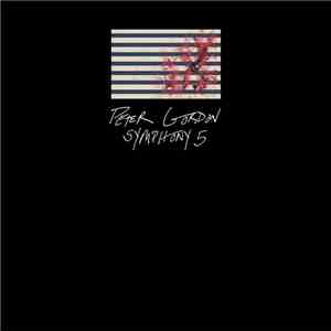Peter Gordon - Symphony 5