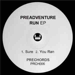 Preadventure - Run EP