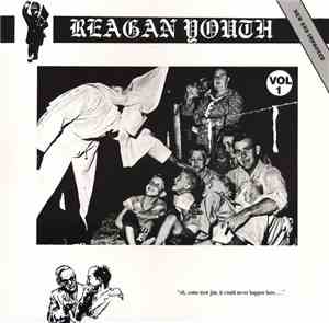Reagan Youth - Vol. 1