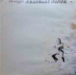 Ron Wiggins - February Ninth