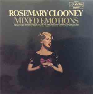 Rosemary Clooney - Mixed Emotions