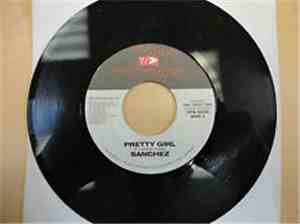 Sanchez - Pretty Girl
