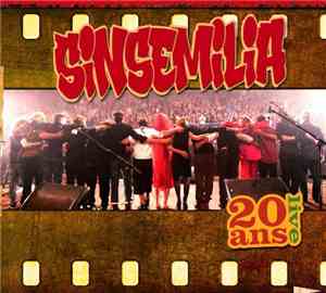 Sinsemilia - Live 20 Ans