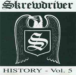 Skrewdriver - History - Vol. 5