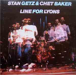 Stan Getz & Chet Baker - Line For Lyons