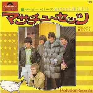 The Bee Gees - Massachusetts / Holiday