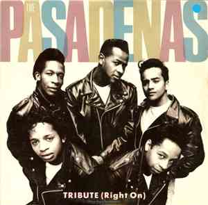 The Pasadenas - Tribute (Right On)