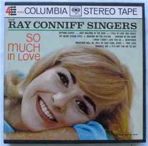 The Ray Conniff Singers - So Much In Love
