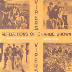 The Vipers - Reflections Of Charlie Brown / Watching The World Pass By