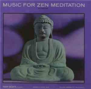 Tony Scott  - Music For Zen Meditation And Other Joys