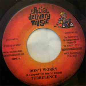 Turbulence / Pierpoljak - Don't Worry / Poor Man