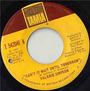 Valerie Simpson - Can't It Wait Until Tomorrow / Back To Nowhere