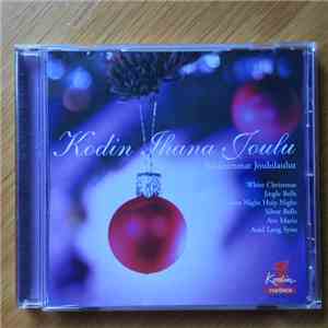Various - Kodin Ihana Joulu - Rakkaimmat Joululaulut