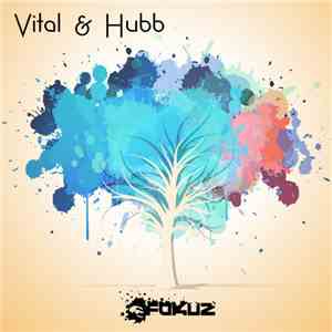 Vital  & Hubb  - After The Fall EP