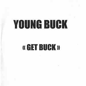 Young Buck - Get Buck
