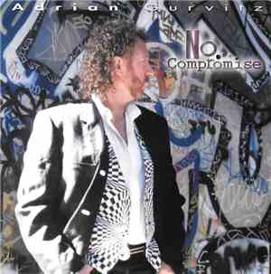 Adrian Gurvitz - No Compromise