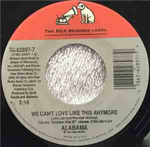 Alabama - We Can't Love Like This Anymore