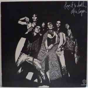 Alice Cooper - Love It To Death