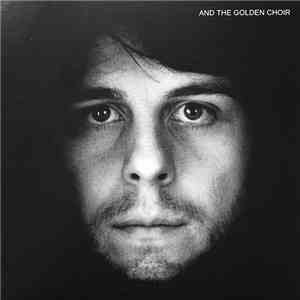 And The Golden Choir - My Transformation
