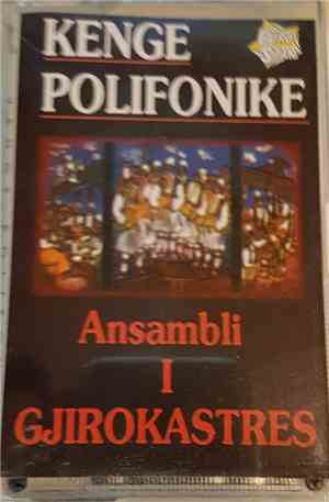 Ansambli I Gjirokastres - Kenge Polifonike