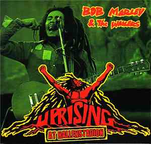 Bob Marley & The Wailers - Uprising At Hallenstadion