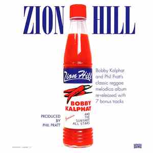Bobby Kalphat And Sunshot Band, The - Zion Hill