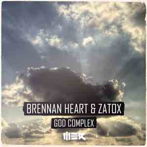 Brennan Heart & Zatox - God Complex