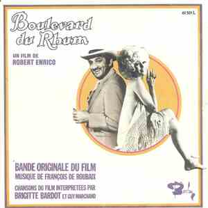 Brigitte Bardot Et Guy Marchand - Bande Originale Du Film Boulevard Du Rhum