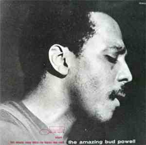 Bud Powell - The Amazing Bud Powell, Volume 1