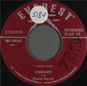 Charlie Barnet - Cherokee With Charlie Barnet
