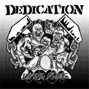 Dedication - Living Free