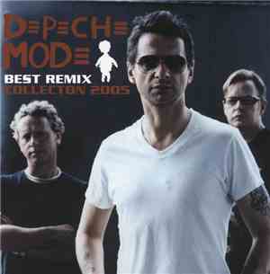 Depeche Mode - Best Remix Collection 2005
