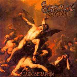 Diabolic Possession - Dark Seraphim / Ripped To Pieces