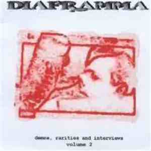 Diaframma - Demos, Rarities And Interviews - Volume 2