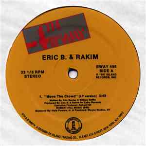 Eric B. & Rakim - Move The Crowd / Paid In Full