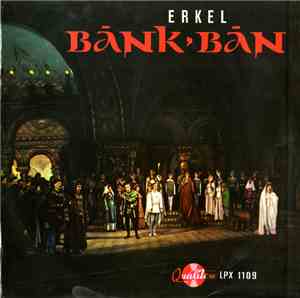 Erkel - Bánk Ban, Excerpts
