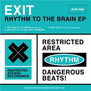 Exit - Rhythm To The Brain
