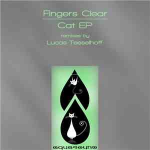 Fingers Clear - Cat EP