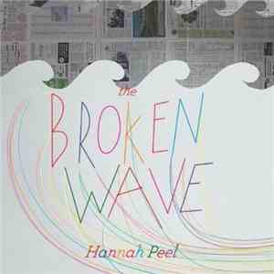 Hannah Peel - The Broken Wave