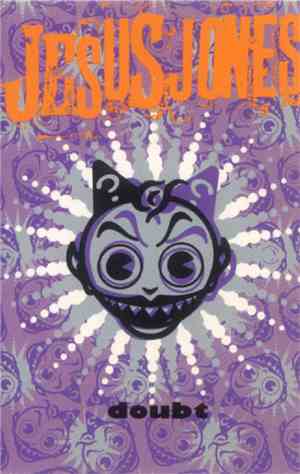 Jesus Jones - Doubt