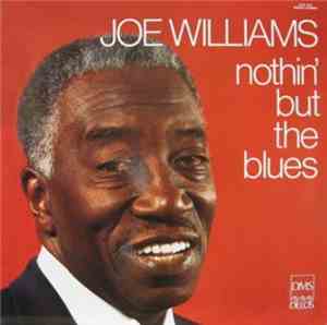 Joe Williams With Red Holloway & His Blues All-Stars - Nothing But The Blue ...