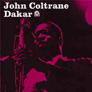 John Coltrane - Dakar