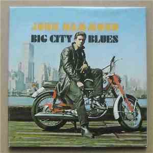 John Hammond - Big City Blues