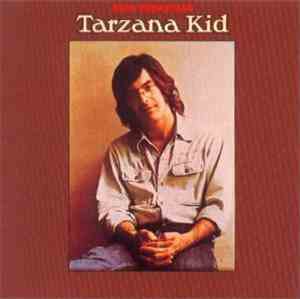 John Sebastian - Tarzana Kid