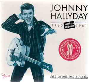 Johnny Hallyday - Ses Premiers Succès 1960-1961 (Versions Originales)