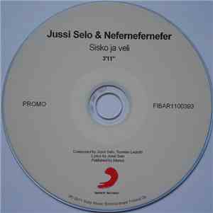Jussi Selo & Nefernefernefer - Sisko Ja Veli