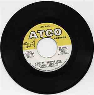Lenny Welch - A Sunday Kind Of Love / I Wish You Could Know Me (Naomi)