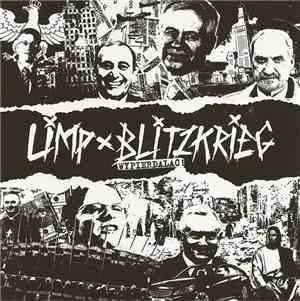 Limp Blitzkrieg - Wypierdalać!